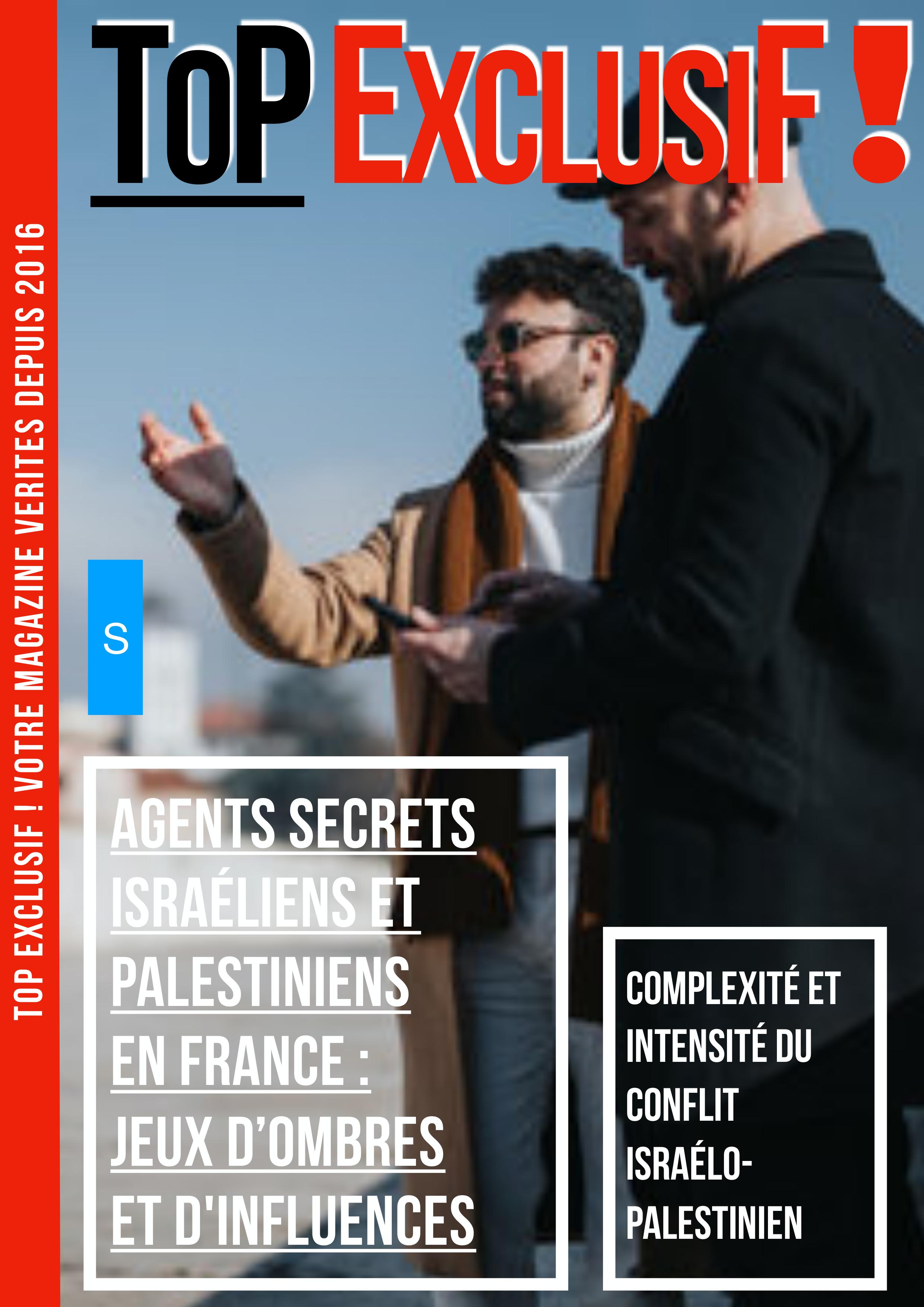 Les agents secrets Israéliens et Palestiniens en France altText