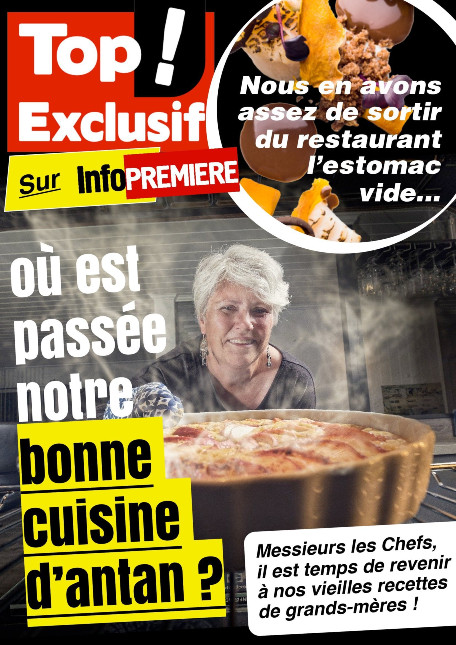 Où est passée notre bonne table d'antan ? Assez de la cuisine "moderne" ! altText