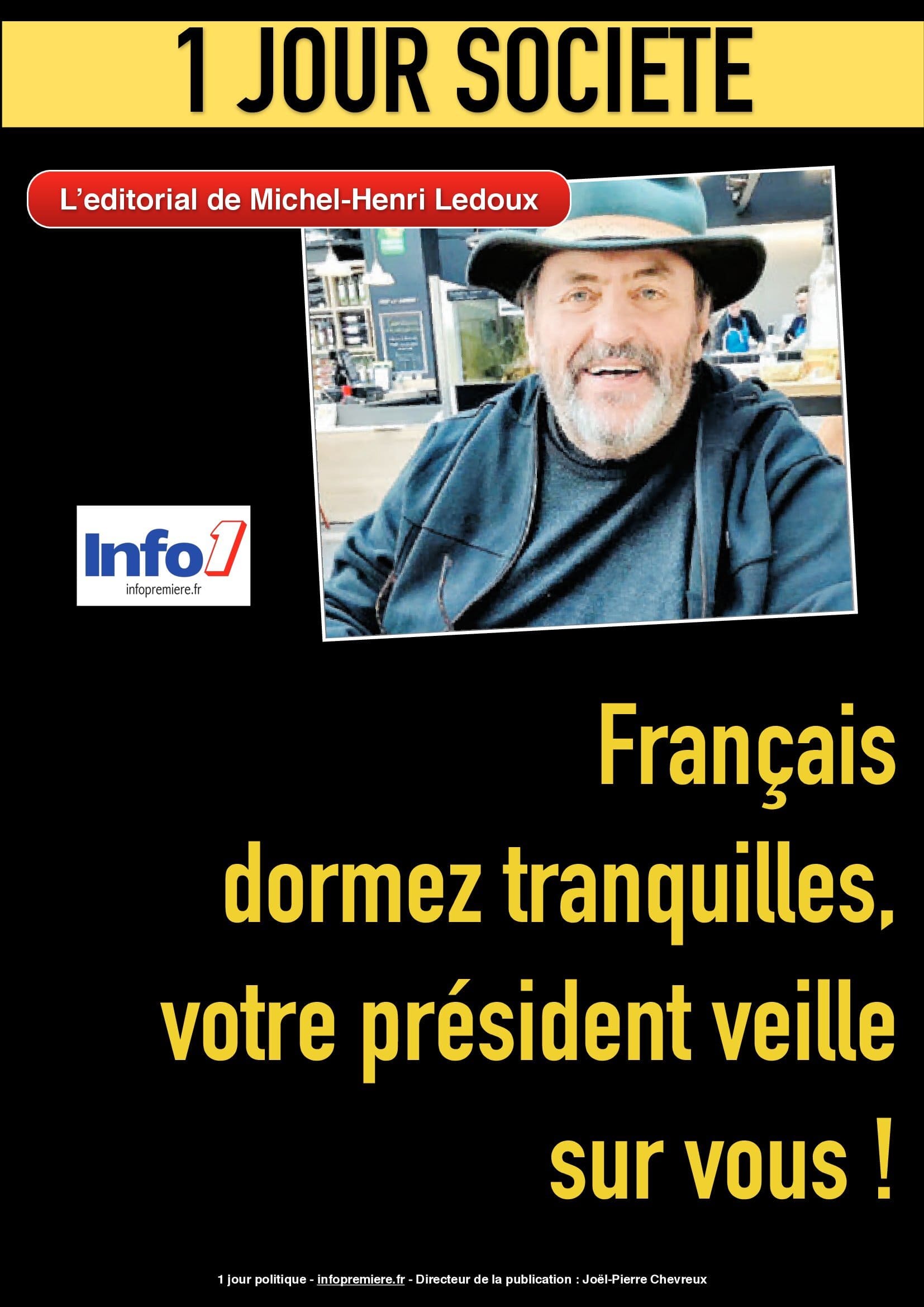 Français dormez tranquilles, notre président veille ! altText
